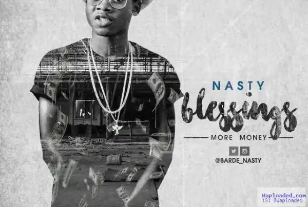 Nasty - Blessings
